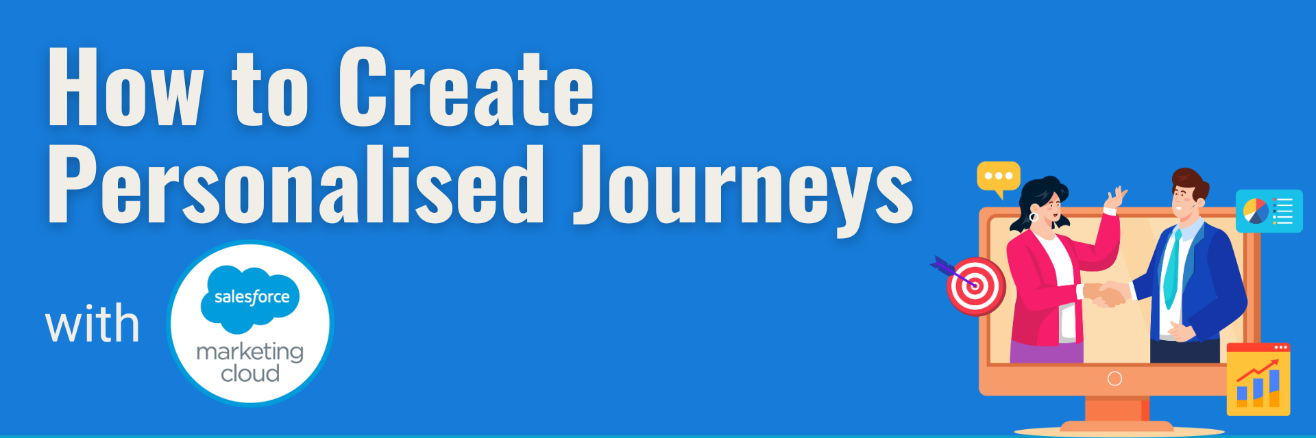 Personalised Journeys in marketing Cloud