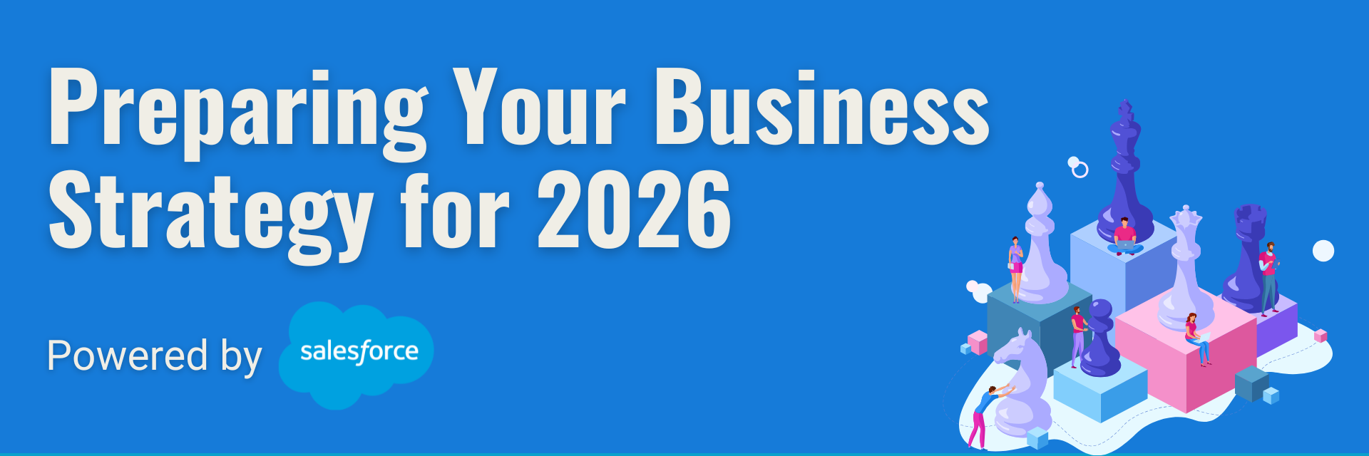 Preparing your Salesforce Strategy for 2026